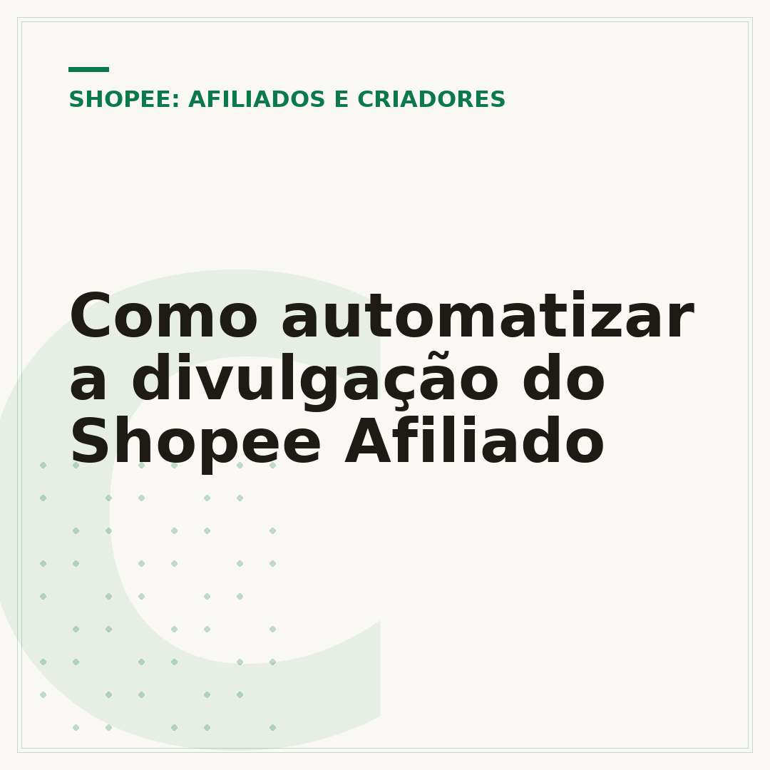Como automatizar a divulgação do Shopee Afiliado