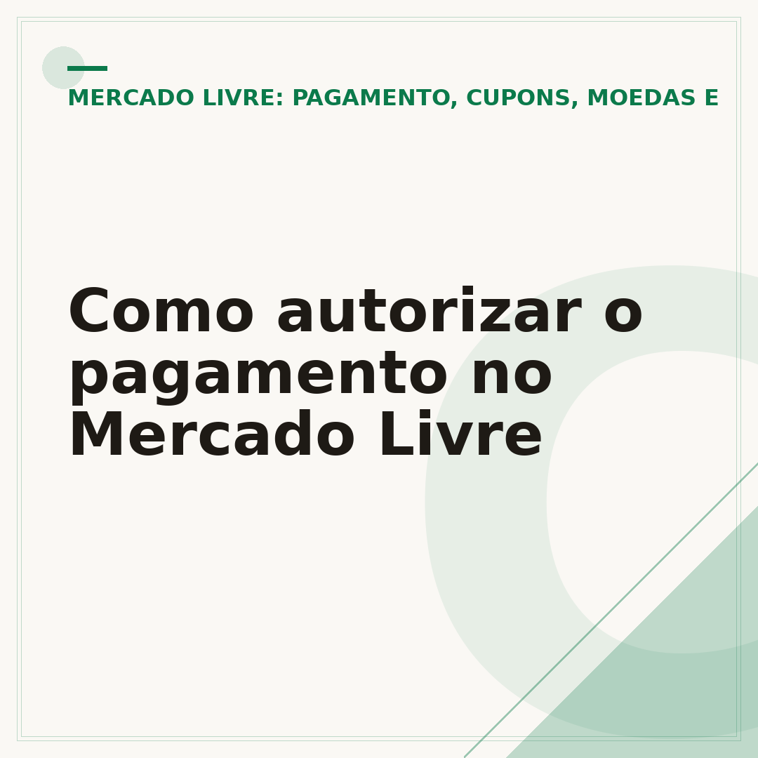 Como autorizar o pagamento no Mercado Livre