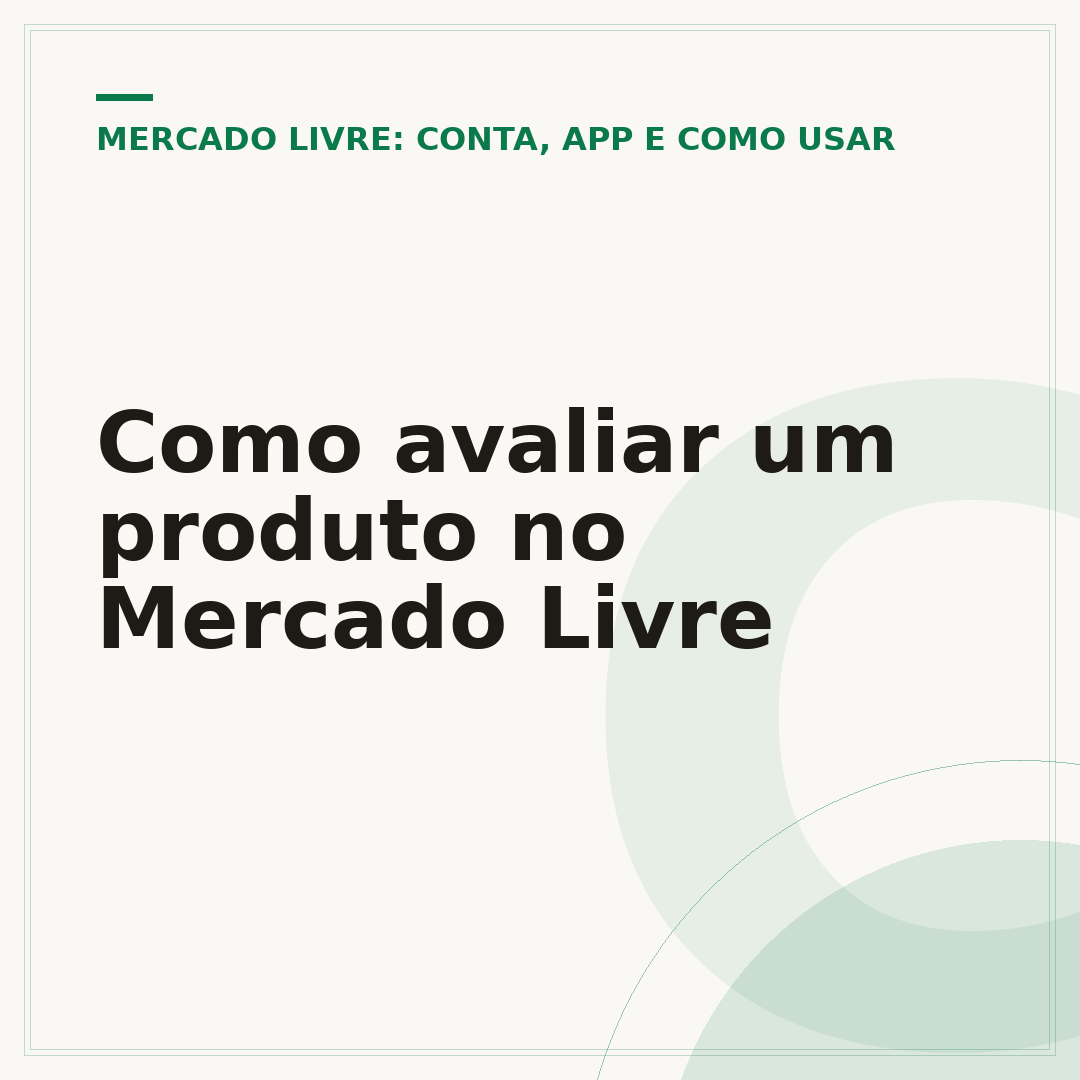 Como avaliar um produto no Mercado Livre