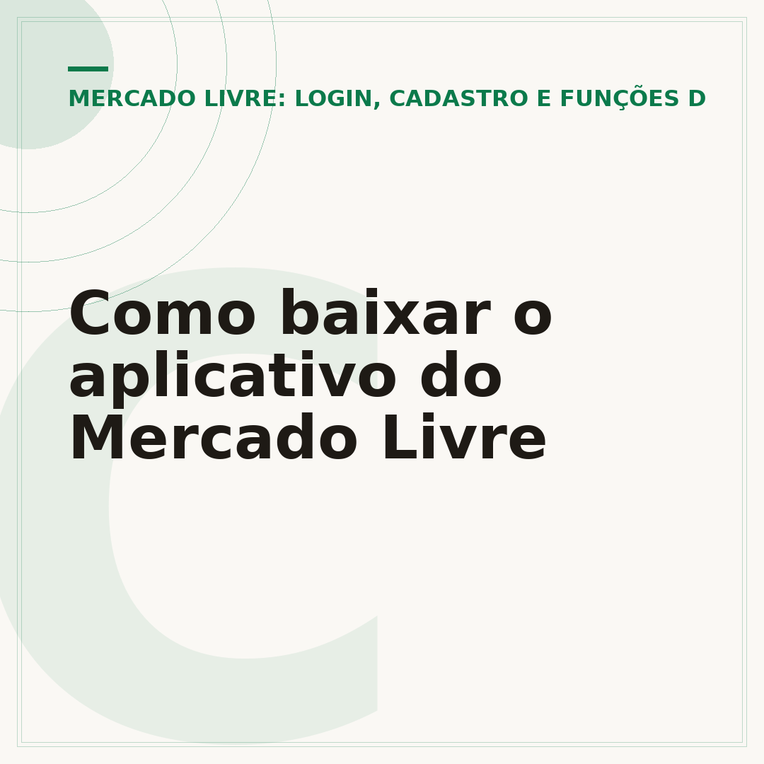Como baixar o aplicativo do Mercado Livre
