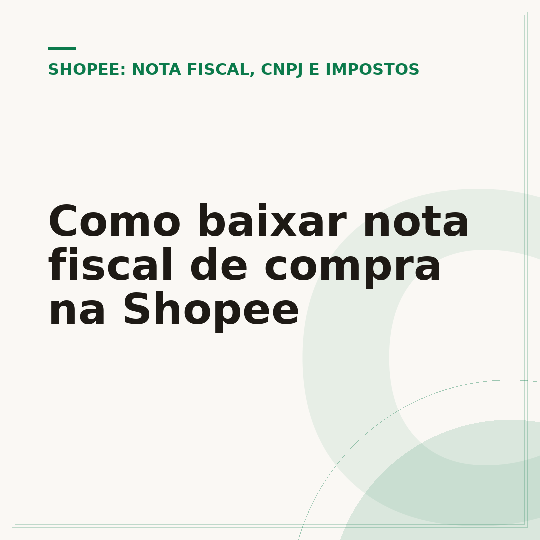 Como baixar nota fiscal de compra na Shopee