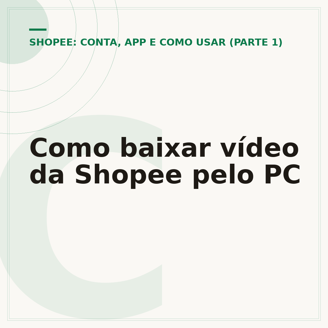 Como baixar vídeo da Shopee pelo PC