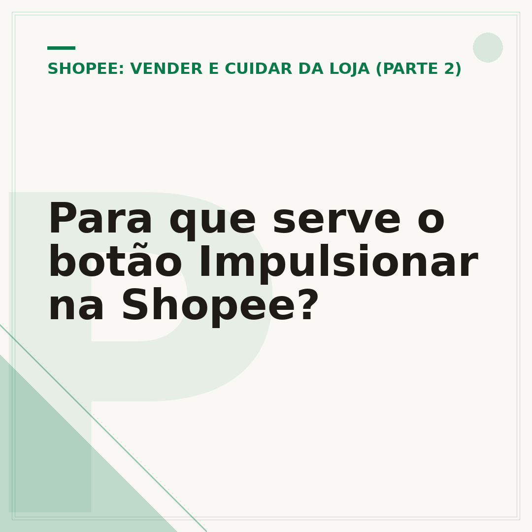 Para que serve o botão Impulsionar na Shopee?