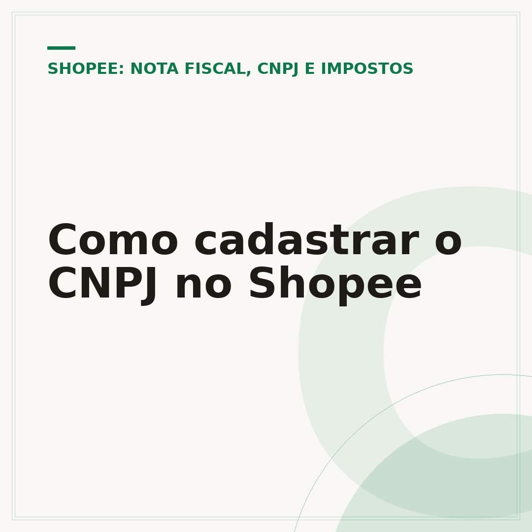Como cadastrar o CNPJ no Shopee