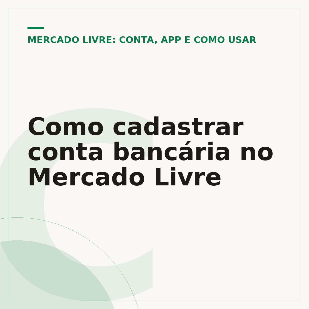 Como cadastrar conta bancária no Mercado Livre