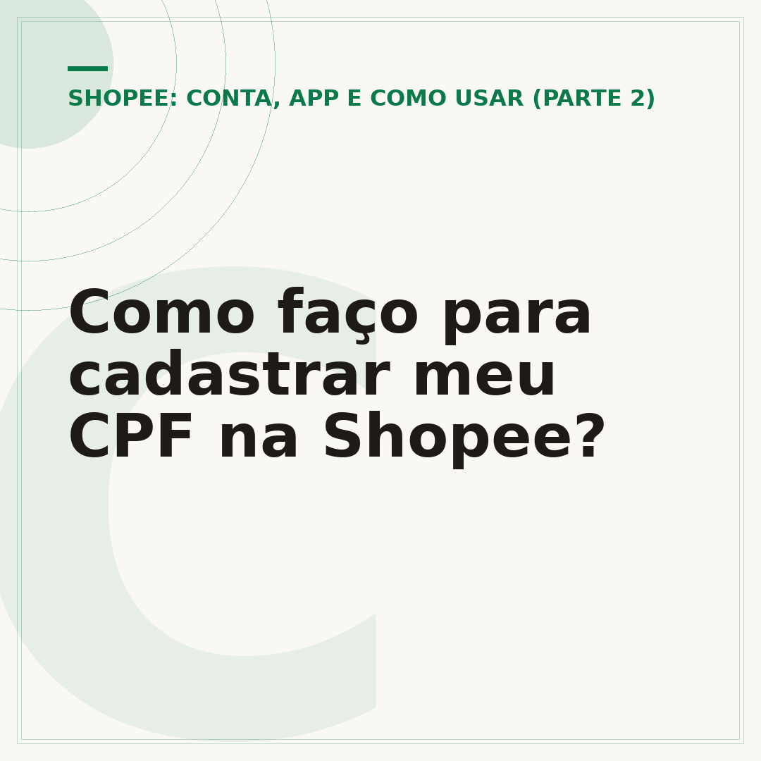 Como faço para cadastrar meu CPF na Shopee?