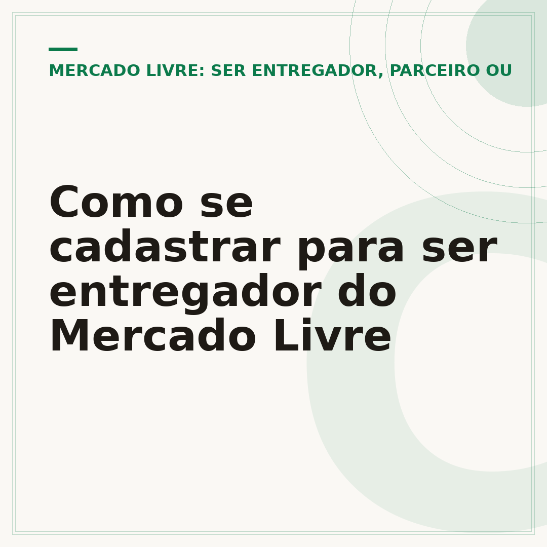 Como se cadastrar para ser entregador do Mercado Livre