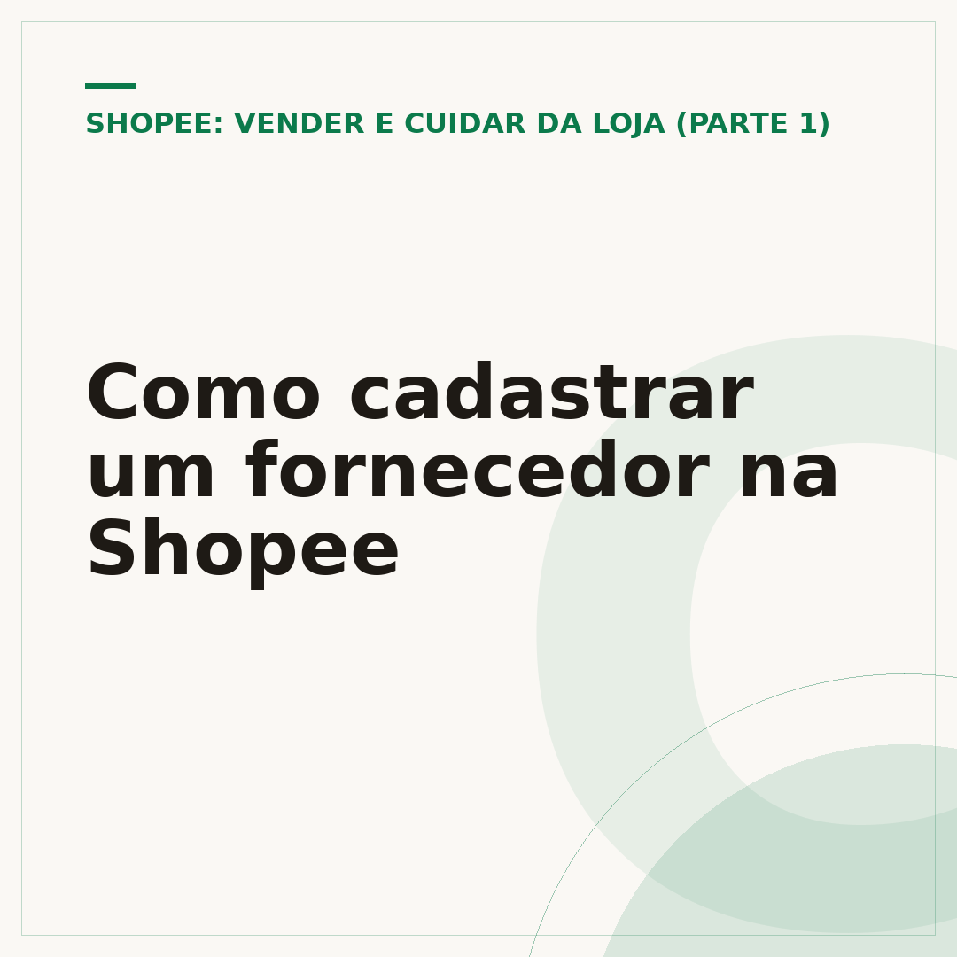 Como cadastrar um fornecedor na Shopee