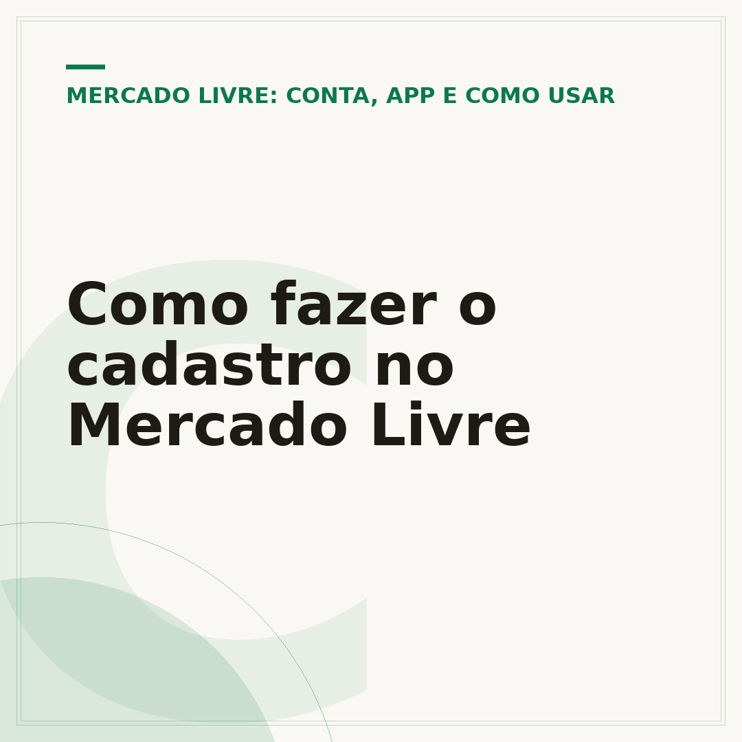 Como fazer o cadastro no Mercado Livre