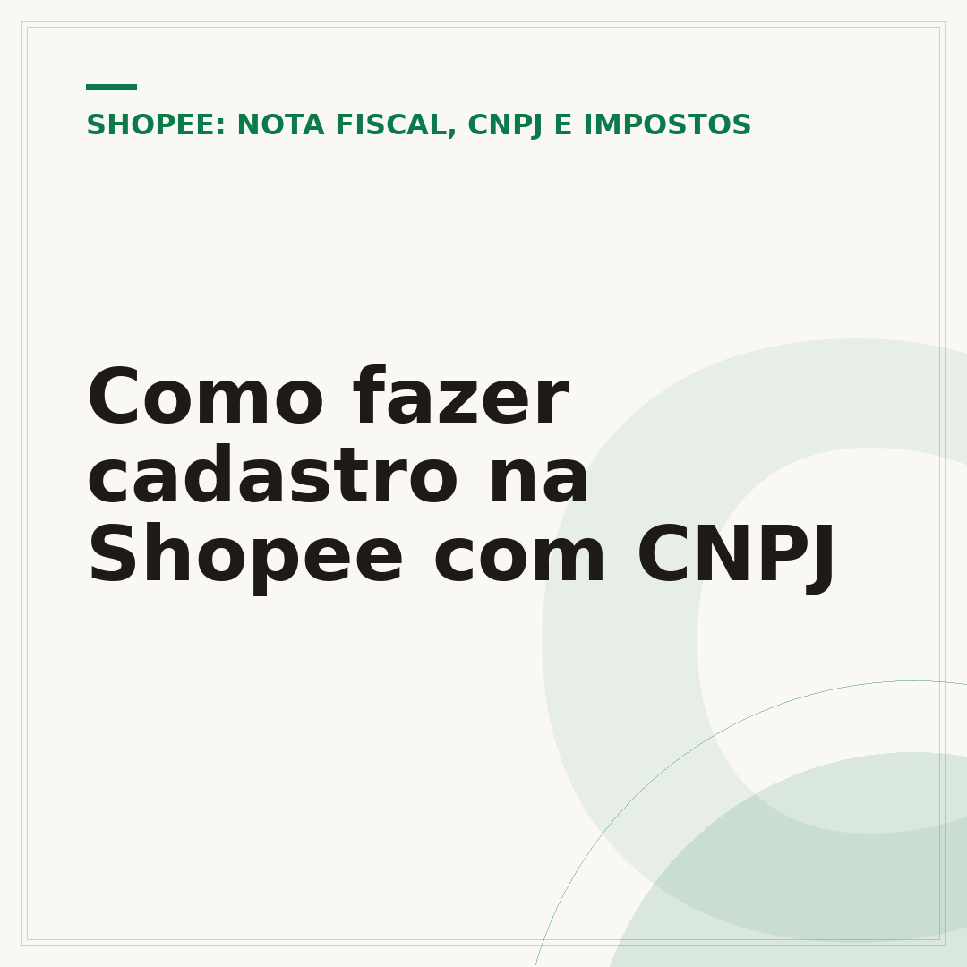Como fazer cadastro na Shopee com CNPJ