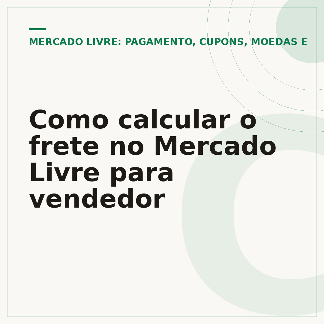 Como calcular o frete no Mercado Livre para vendedor