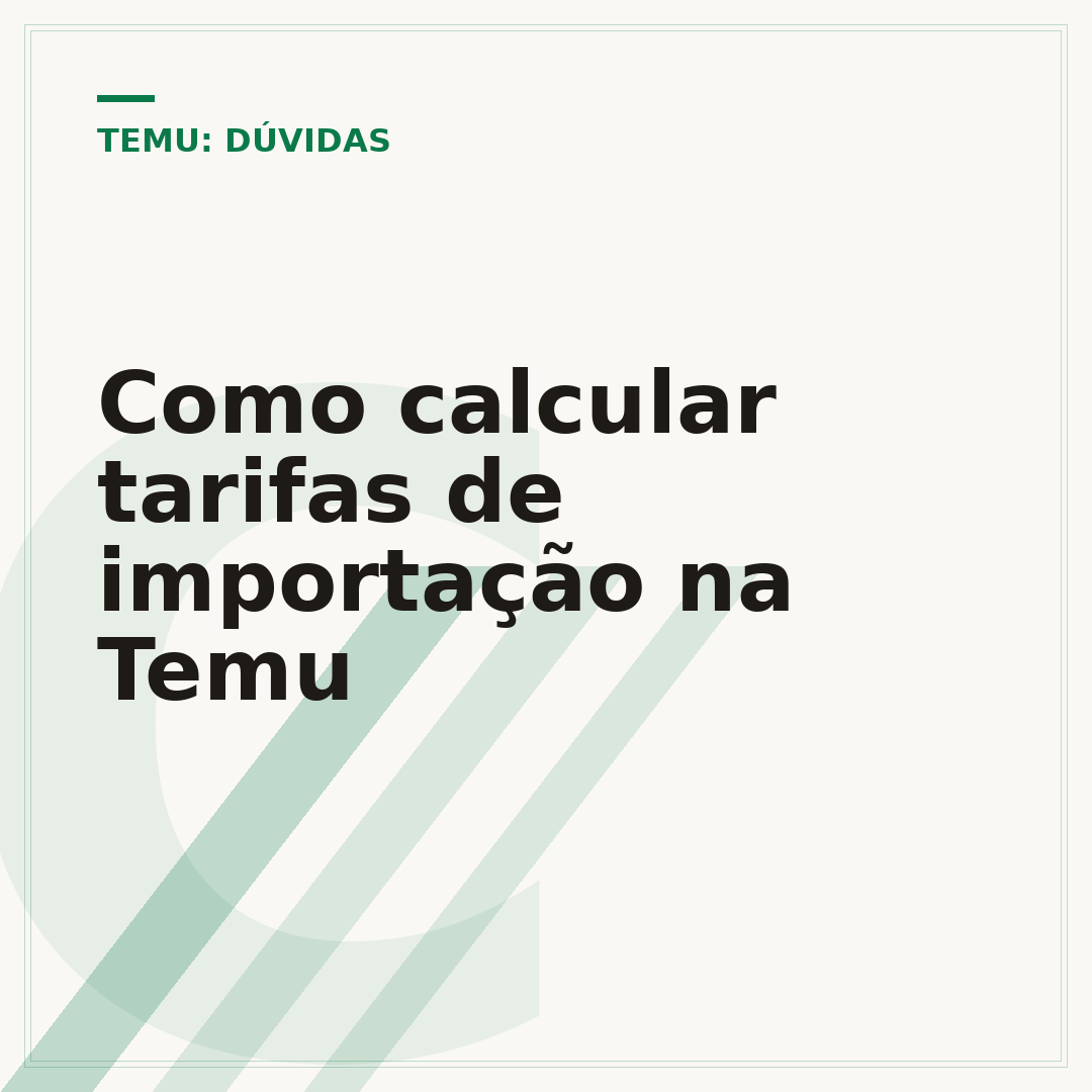Como calcular tarifas de importação na Temu