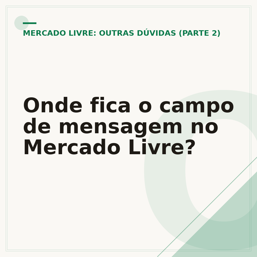 Onde fica o campo de mensagem no Mercado Livre?