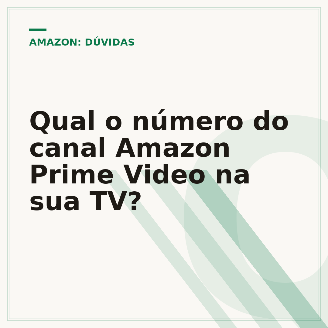 Qual o número do canal Amazon Prime Video na sua TV?