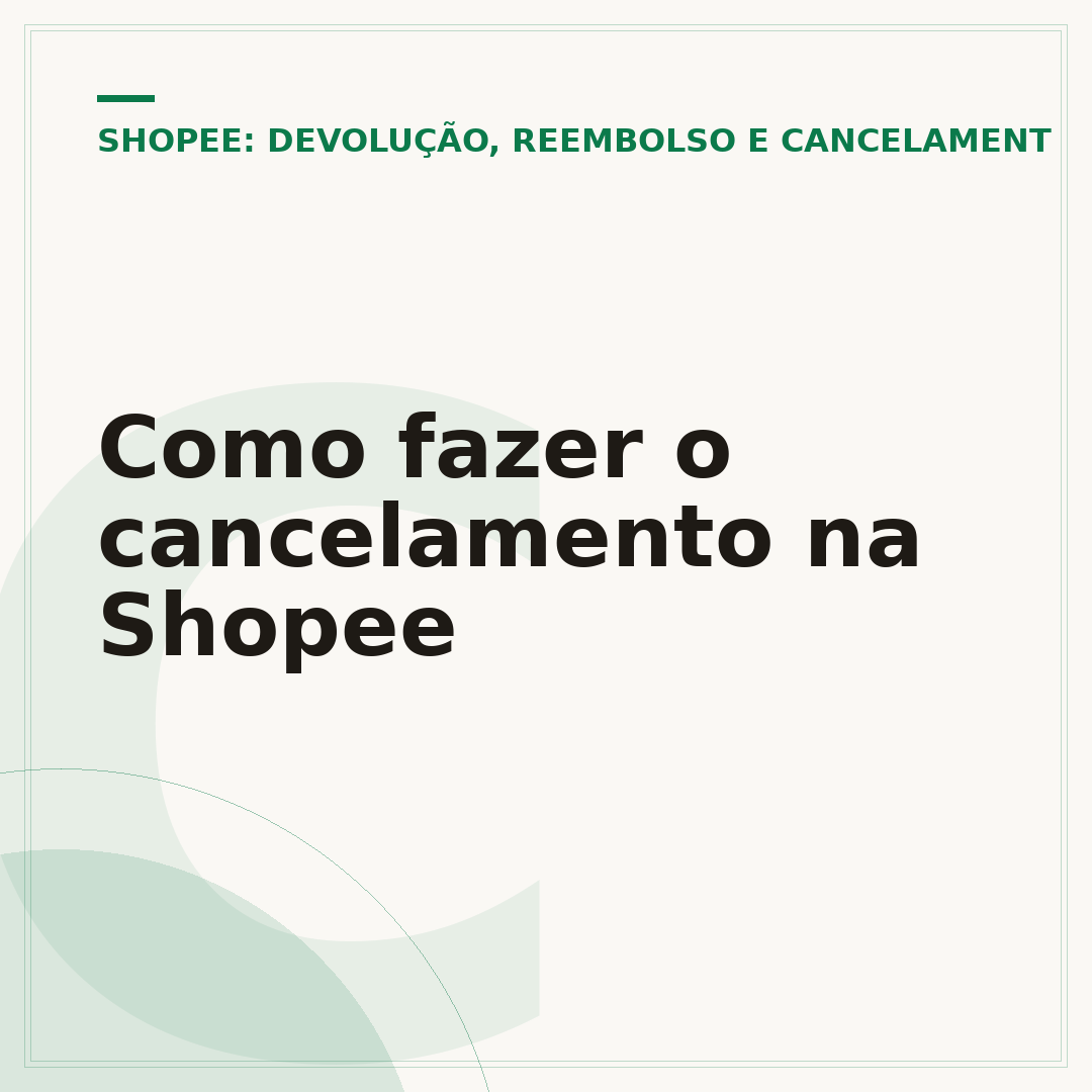 Como fazer o cancelamento na Shopee