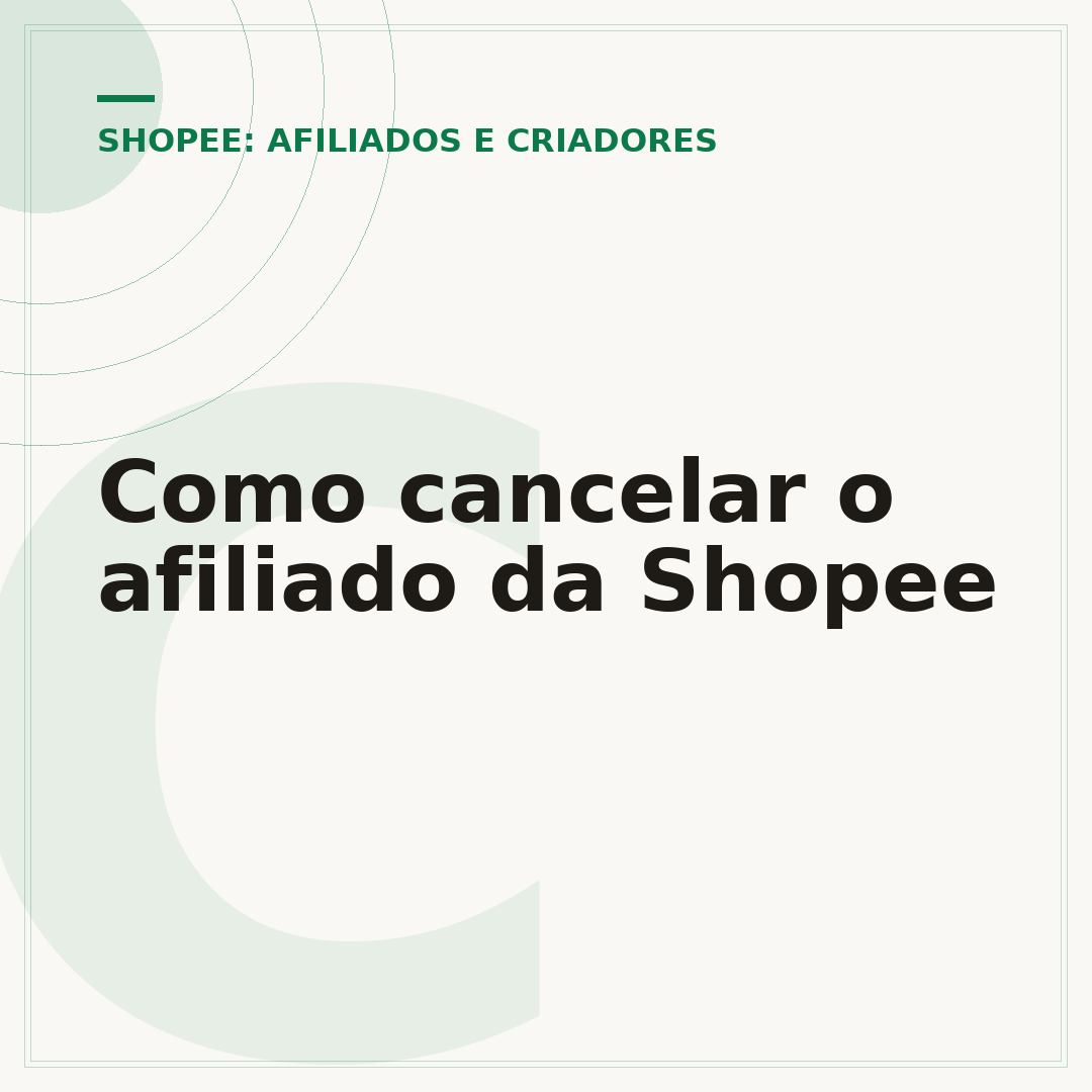 Como cancelar o afiliado da Shopee