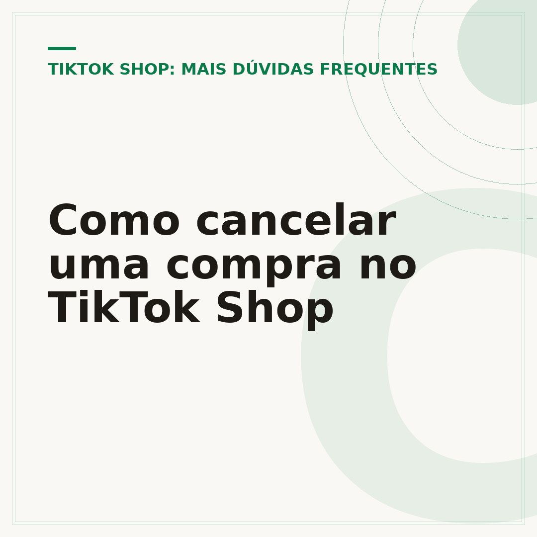 Como cancelar uma compra no TikTok Shop