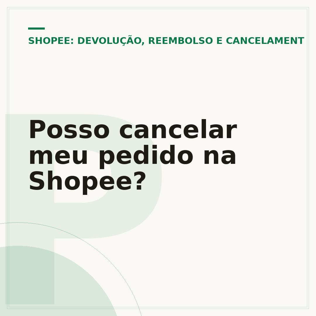 Posso cancelar meu pedido na Shopee?