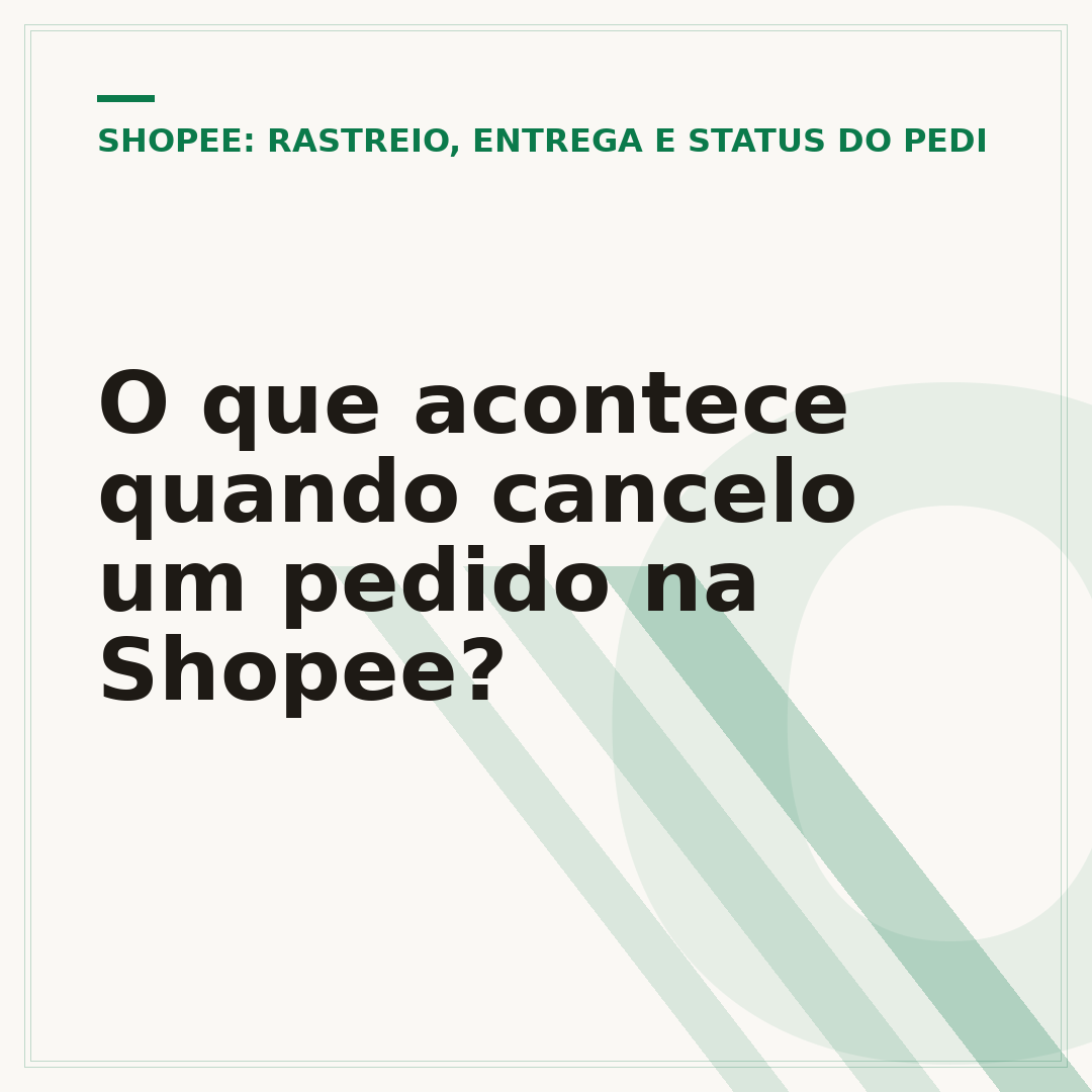 O que acontece quando cancelo um pedido na Shopee?