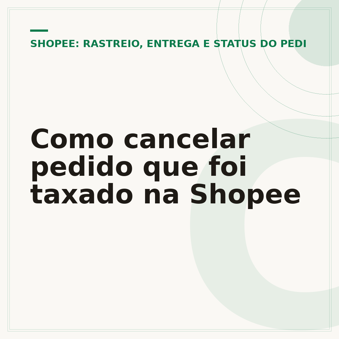 Como cancelar pedido que foi taxado na Shopee