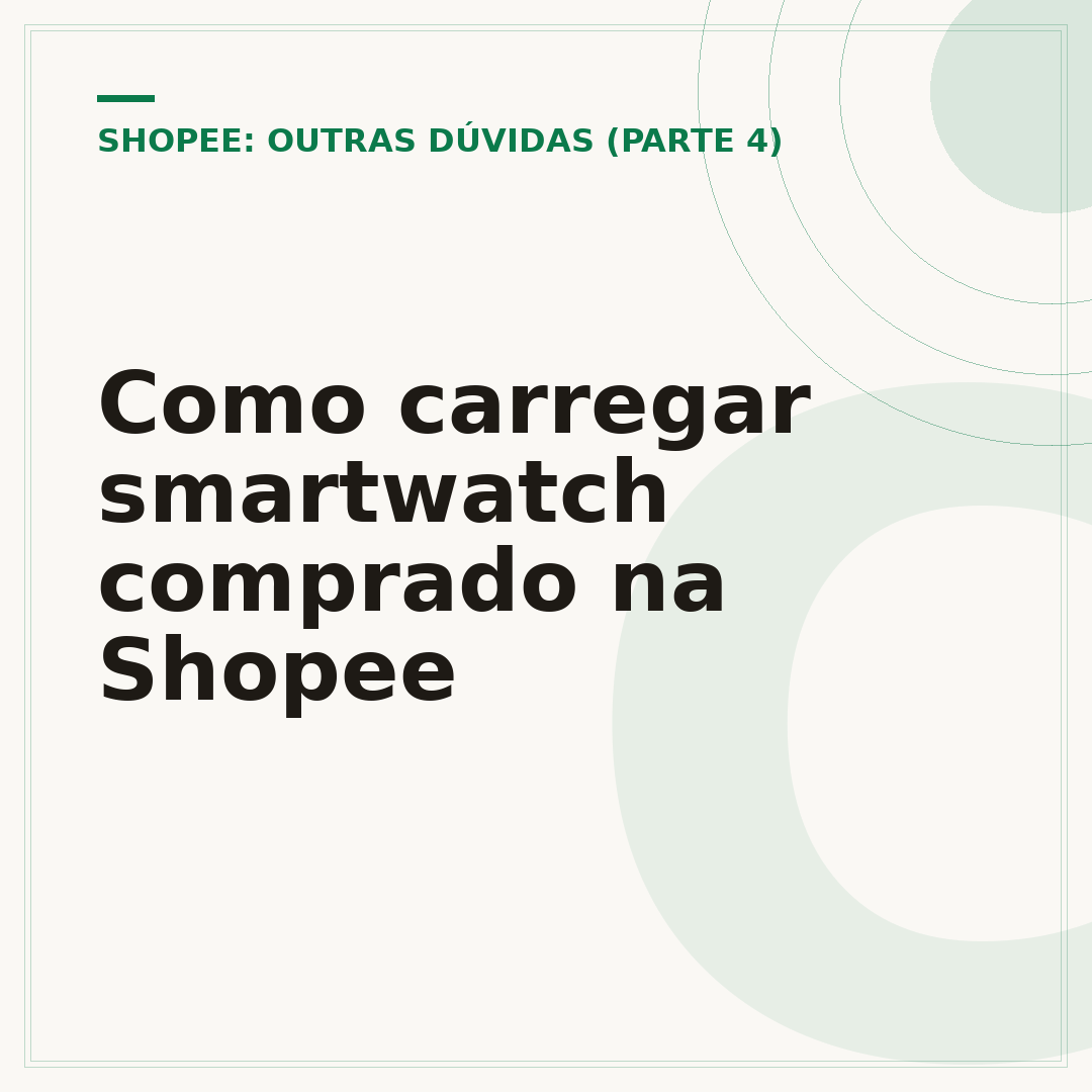 Como carregar smartwatch comprado na Shopee