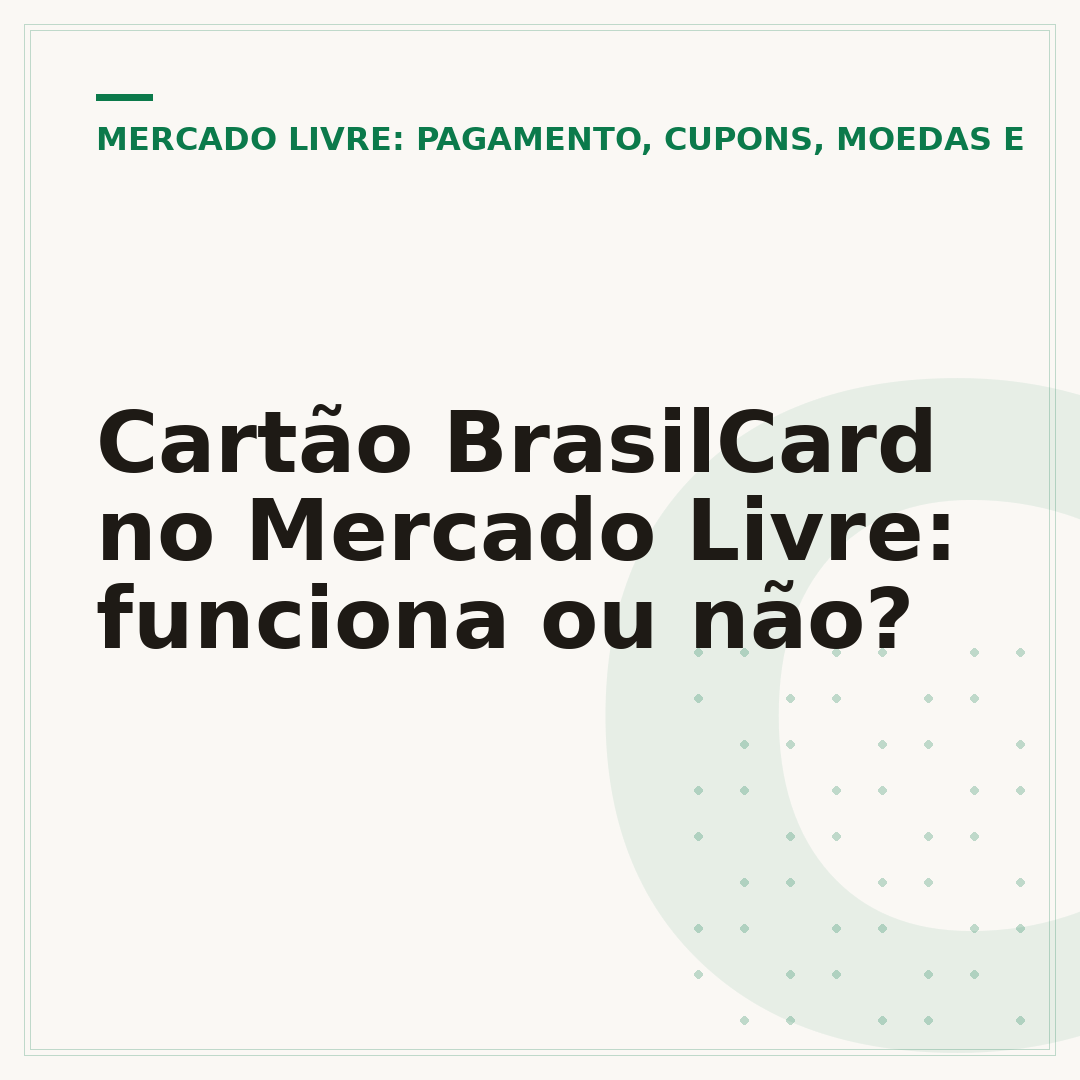Cartão BrasilCard no Mercado Livre: funciona ou não?