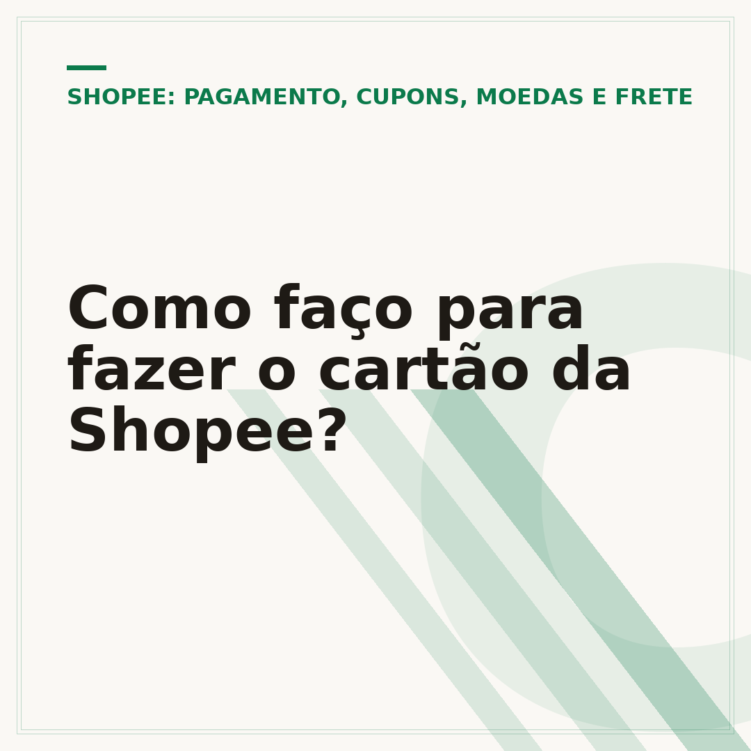 Como faço para fazer o cartão da Shopee?