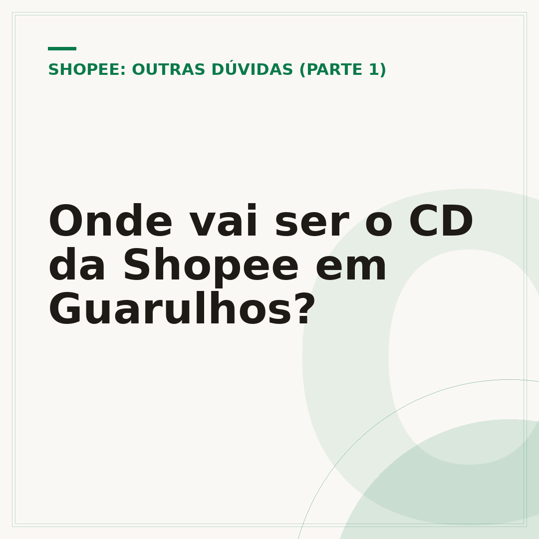 Onde vai ser o CD da Shopee em Guarulhos?