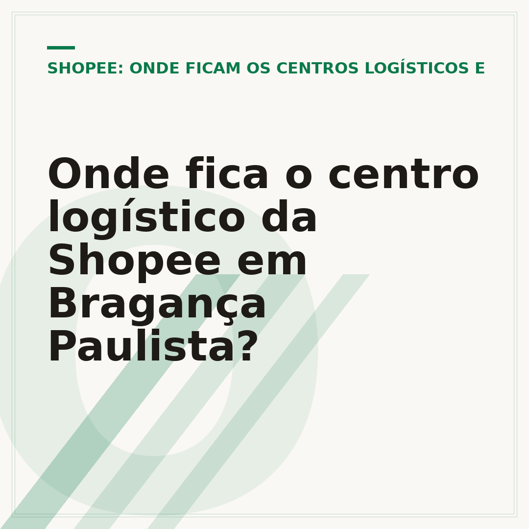 Onde fica o centro logístico da Shopee em Bragança Paulista?