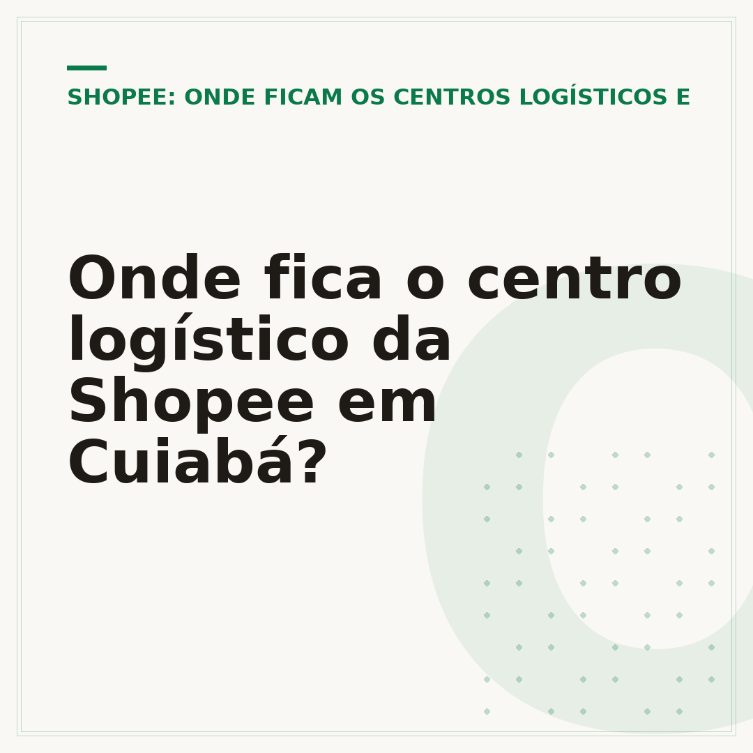 Onde fica o centro logístico da Shopee em Cuiabá?