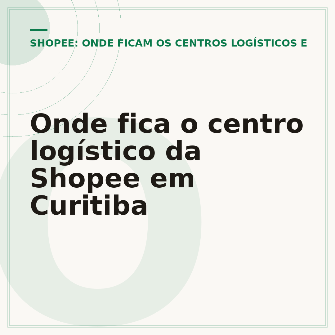 Onde fica o centro logístico da Shopee em Curitiba