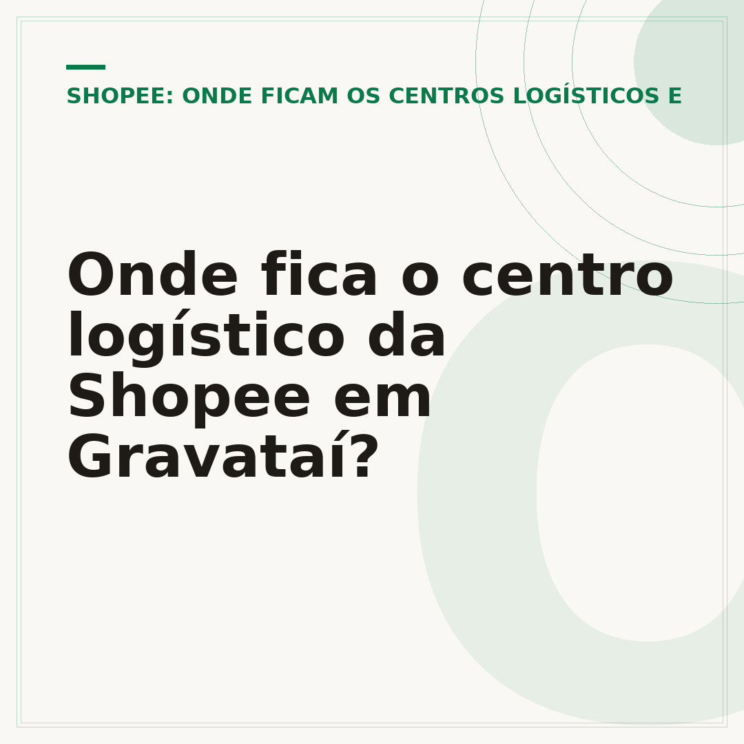 Onde fica o centro logístico da Shopee em Gravataí?