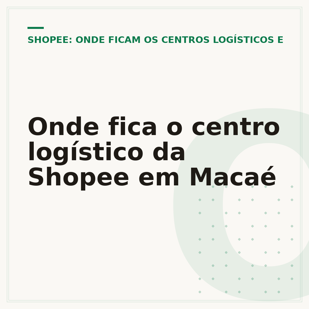 Onde fica o centro logístico da Shopee em Macaé