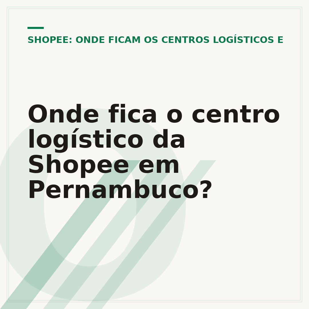 Onde fica o centro logístico da Shopee em Pernambuco?
