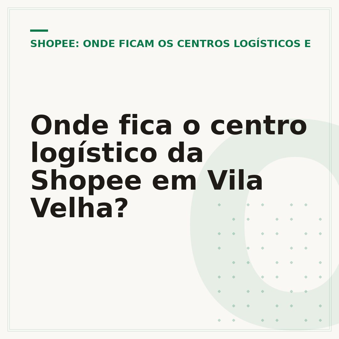 Onde fica o centro logístico da Shopee em Vila Velha?
