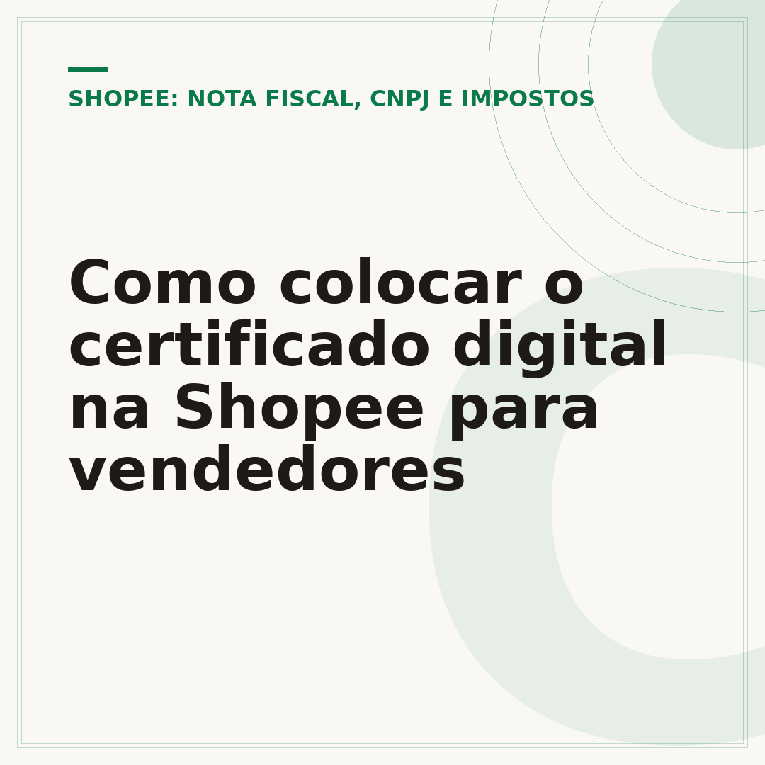 Como colocar o certificado digital na Shopee para vendedores