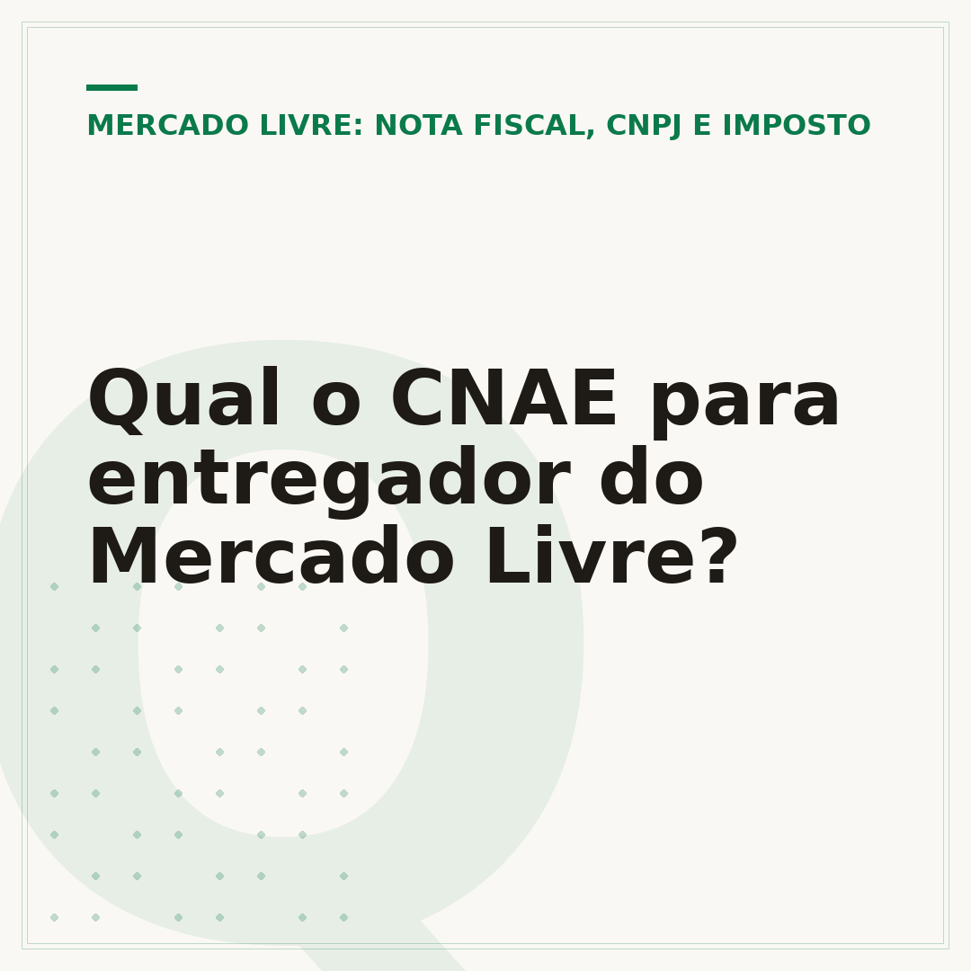 Qual o CNAE para entregador do Mercado Livre?