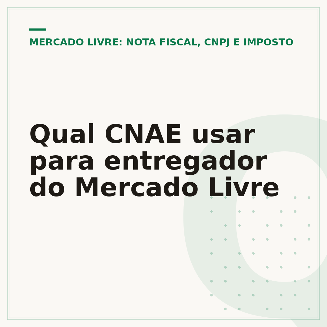 Qual CNAE usar para entregador do Mercado Livre