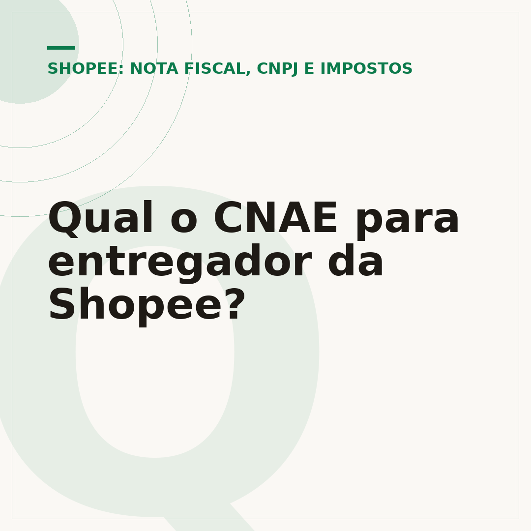 Qual o CNAE para entregador da Shopee?