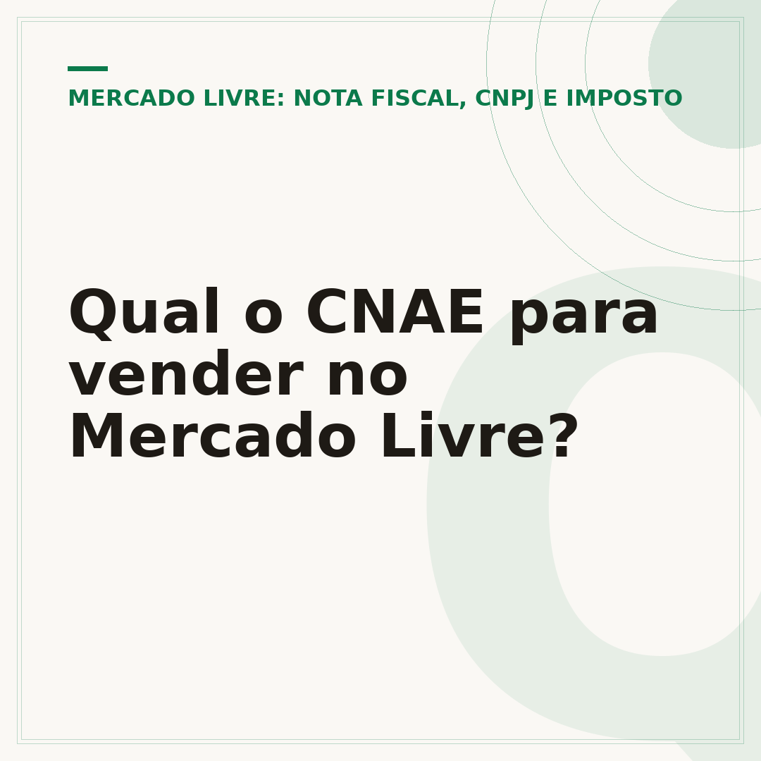 Qual o CNAE para vender no Mercado Livre?