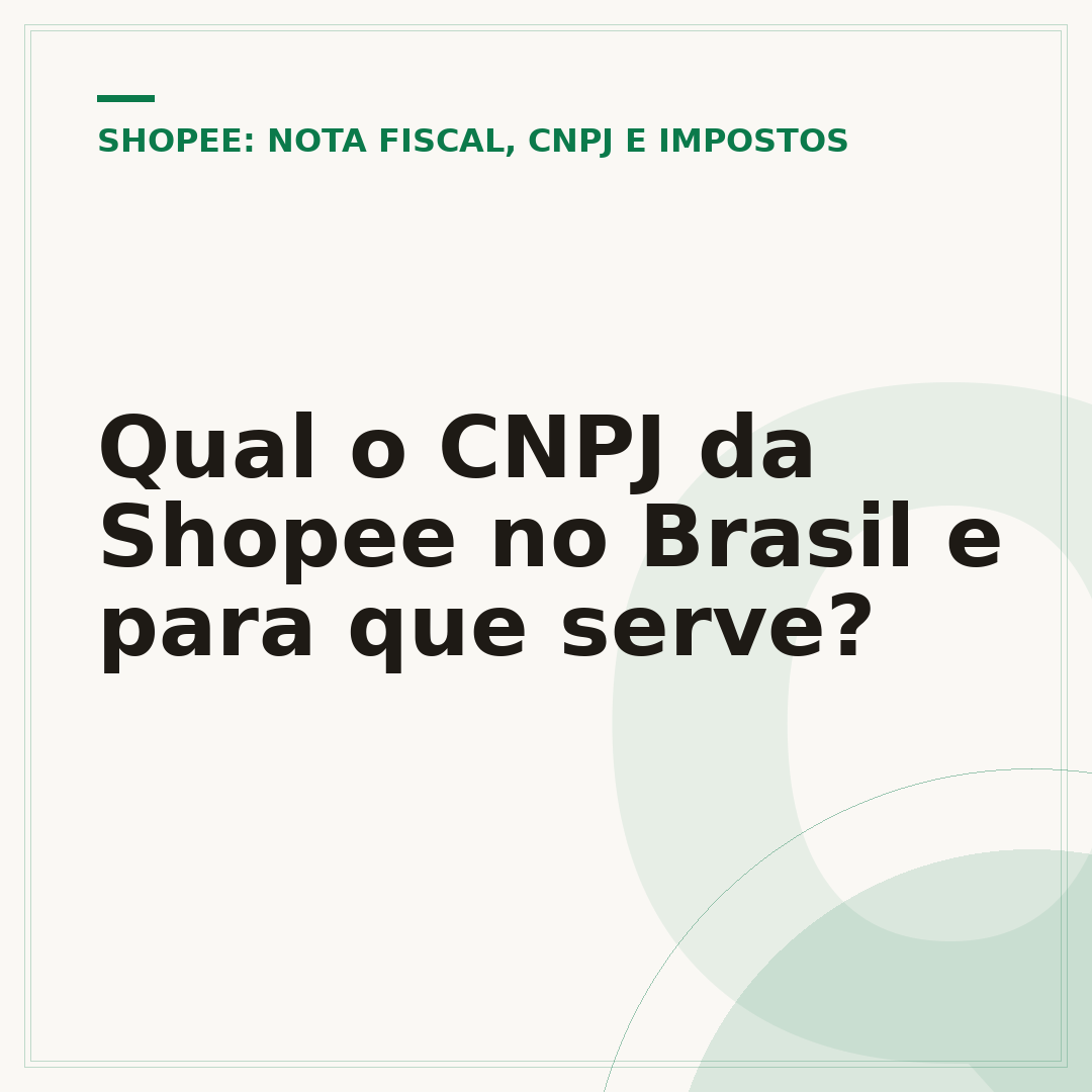 Qual o CNPJ da Shopee no Brasil e para que serve?