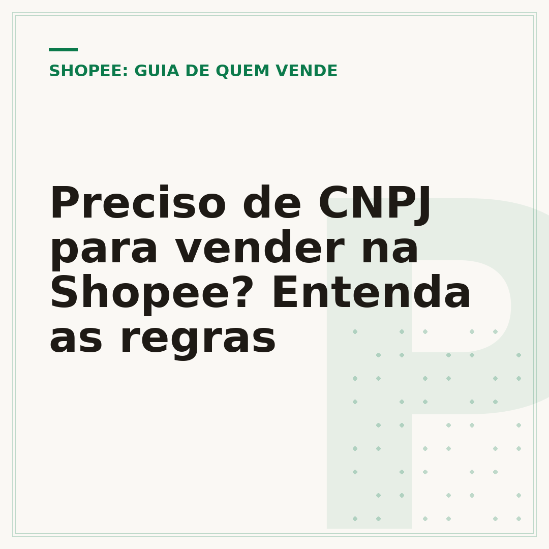 Preciso de CNPJ para vender na Shopee? Entenda as regras