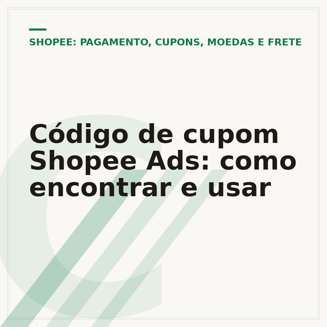 Código de cupom Shopee Ads: como encontrar e usar