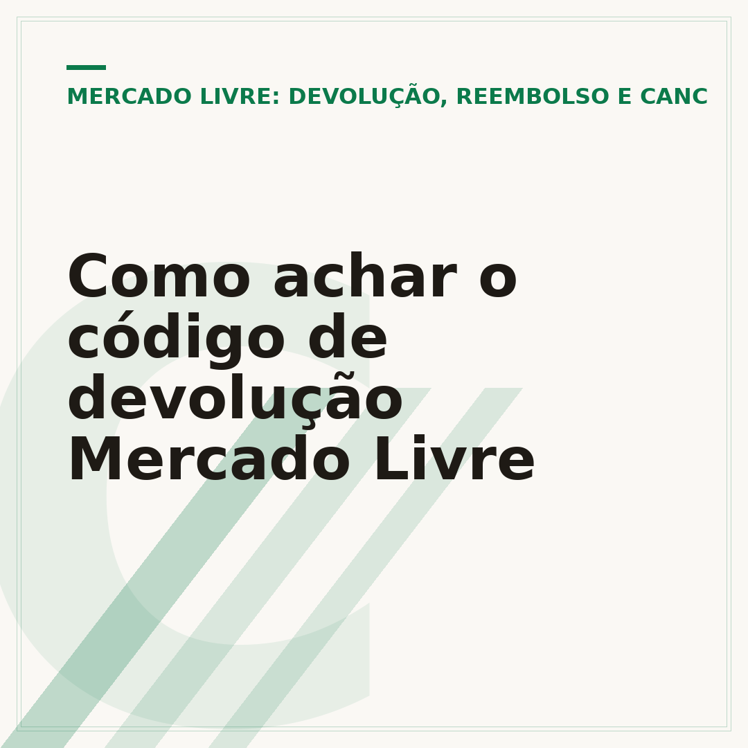 Como achar o código de devolução Mercado Livre