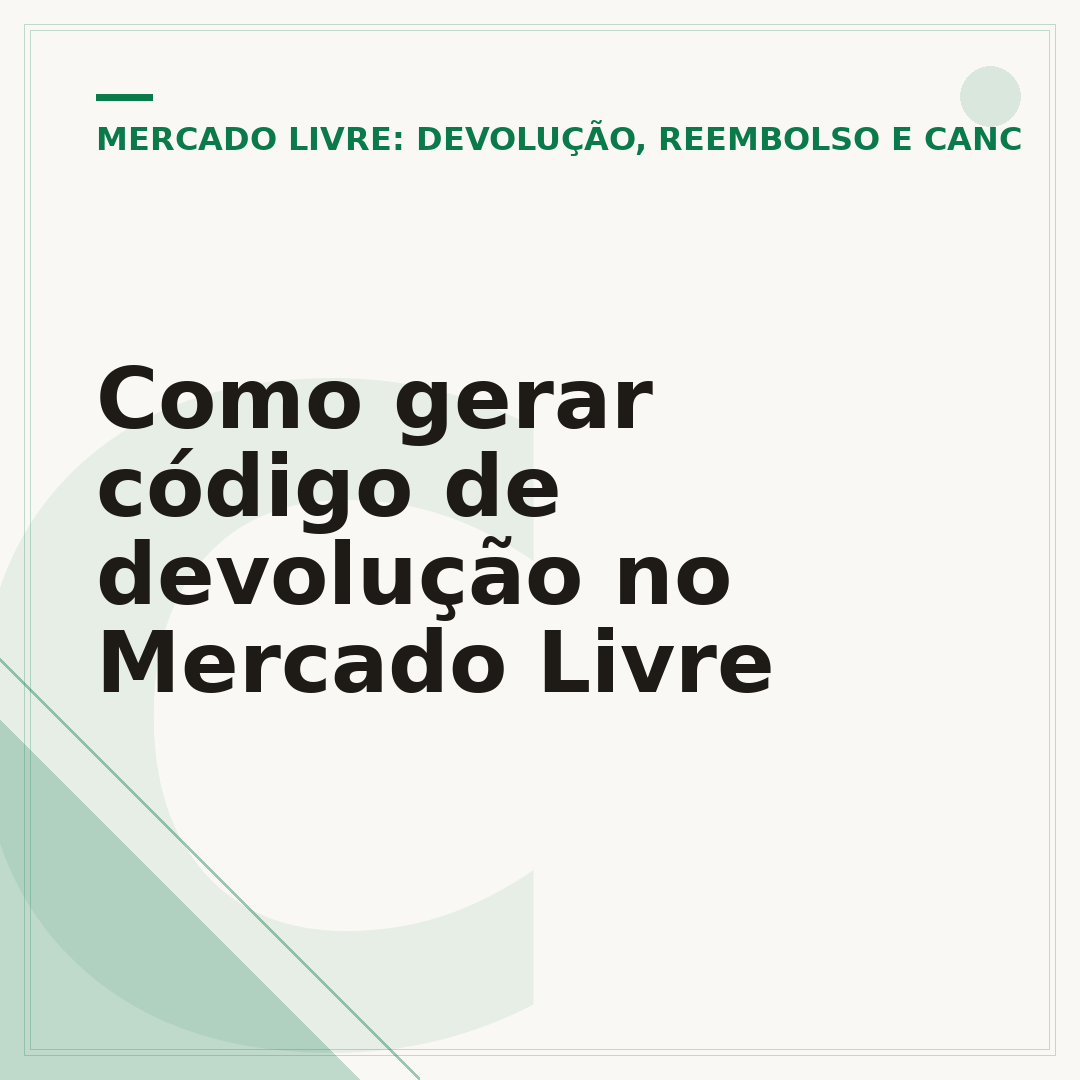 Como gerar código de devolução no Mercado Livre