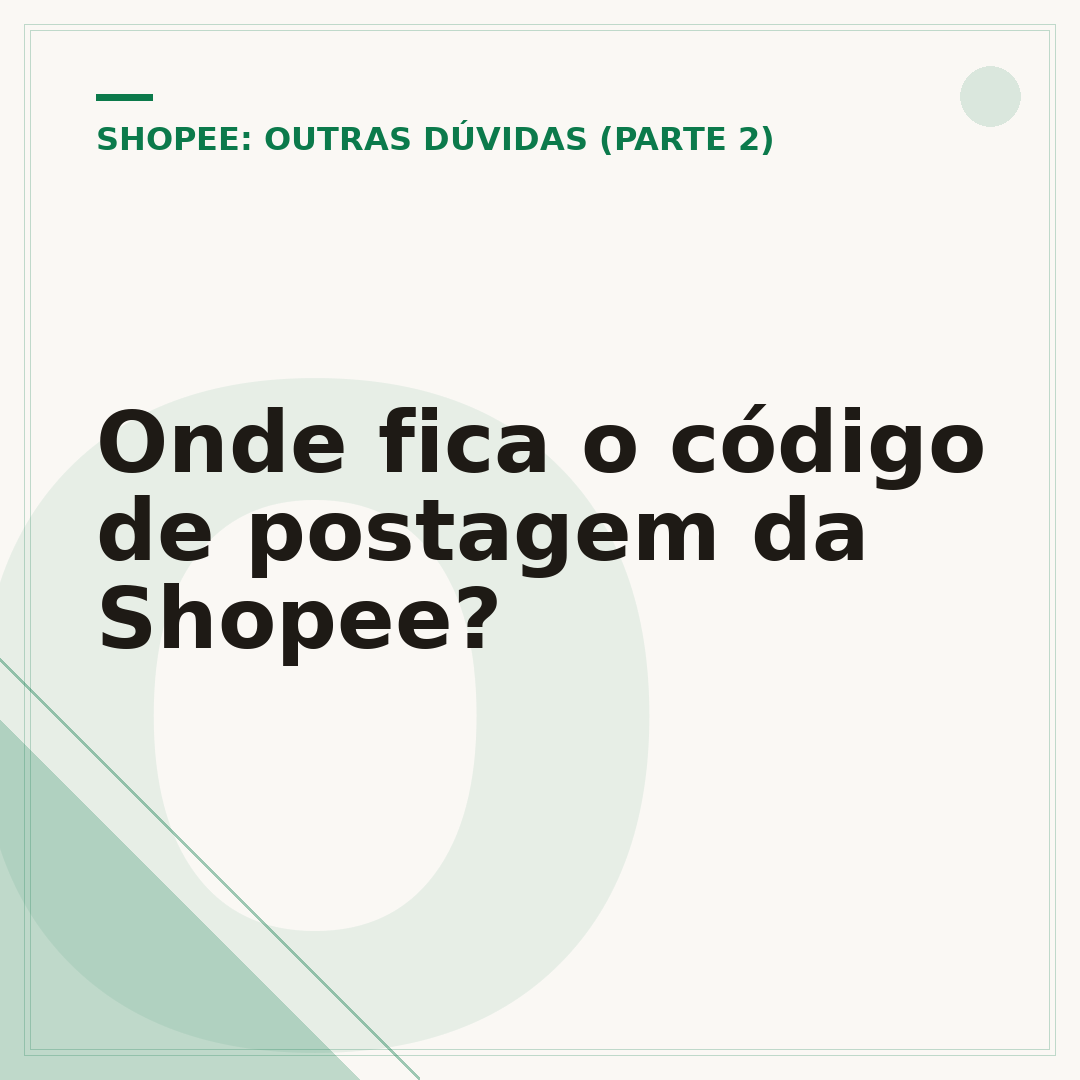 Onde fica o código de postagem da Shopee?