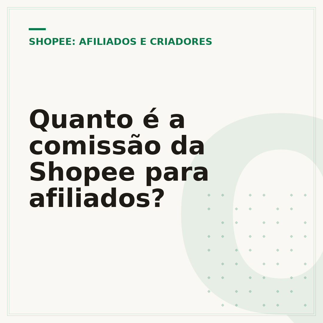 Quanto é a comissão da Shopee para afiliados?