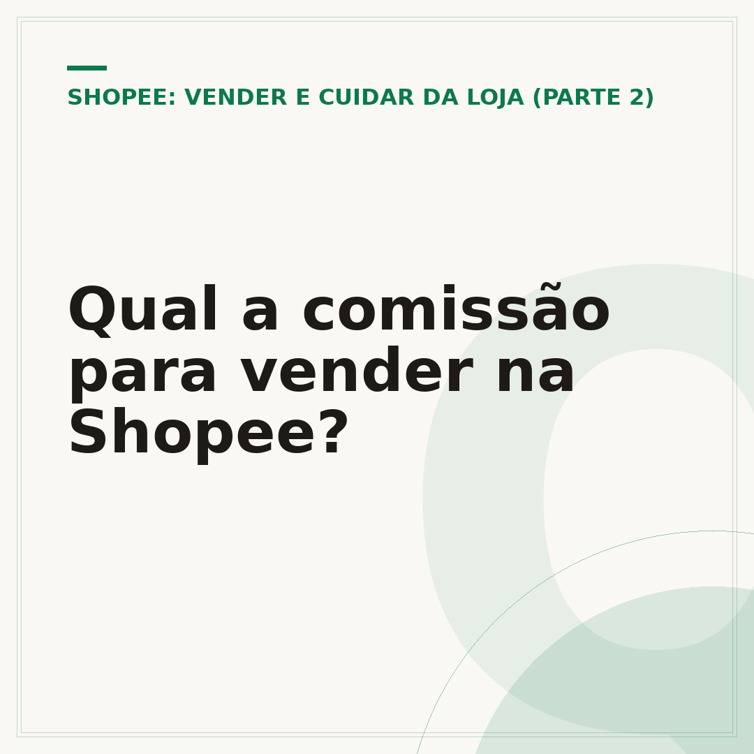 Qual a comissão para vender na Shopee?