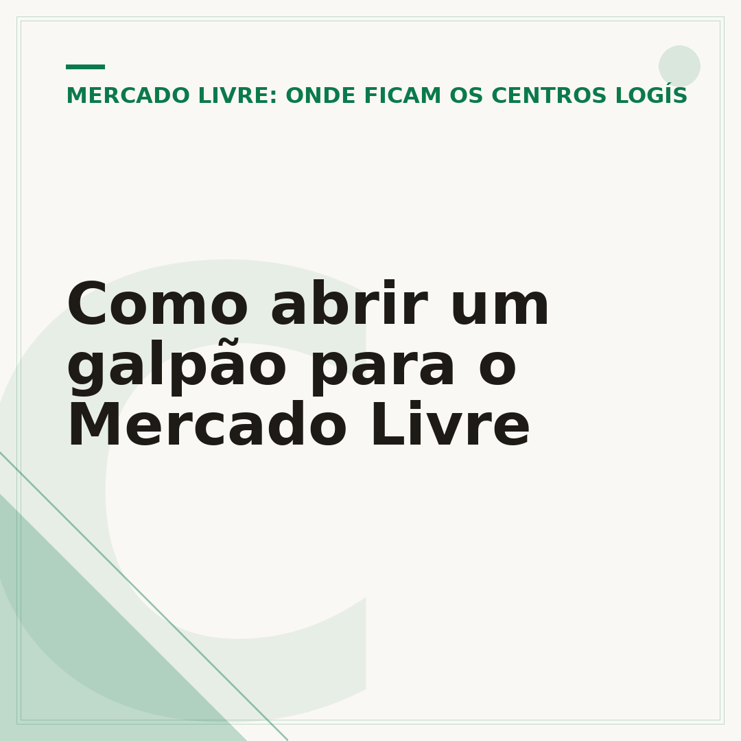 Como abrir um galpão para o Mercado Livre