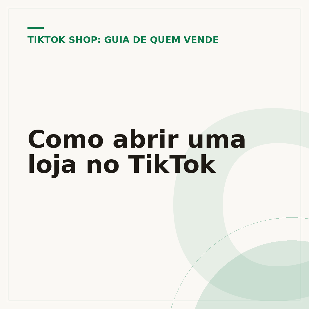 Como abrir uma loja no TikTok